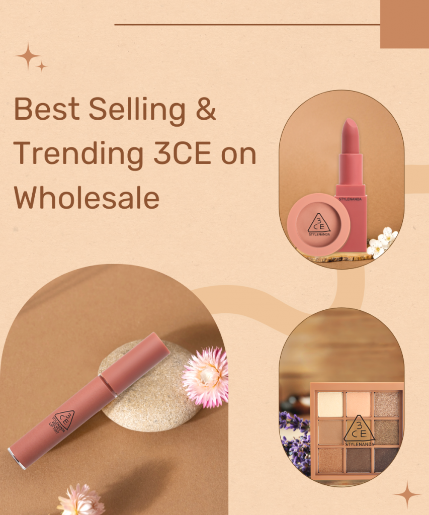 Best Selling & Trending 3CE on Wholesale at UMMA