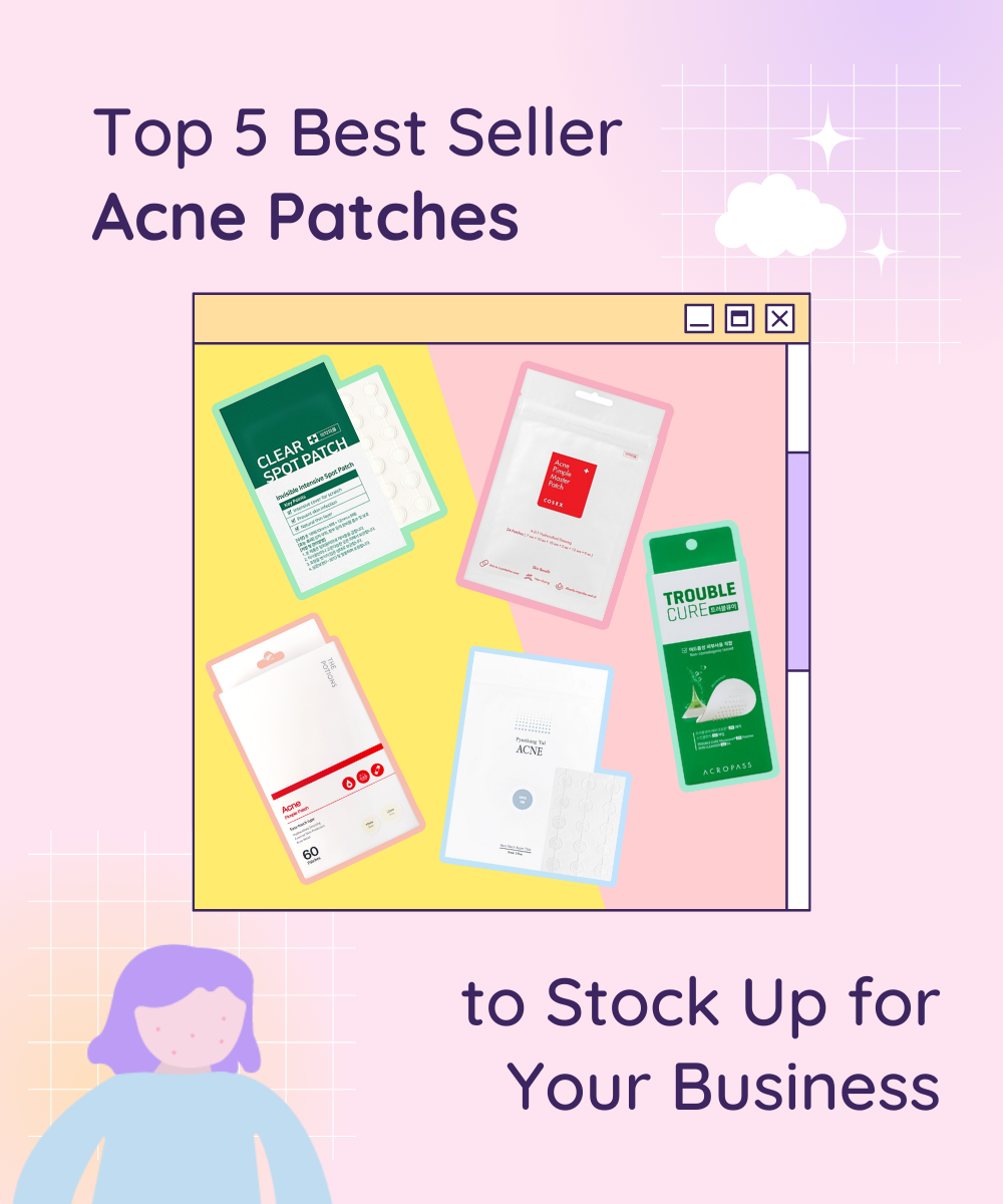 Top 5 Best Seller Acne Patches to Stock Up for Your Business
