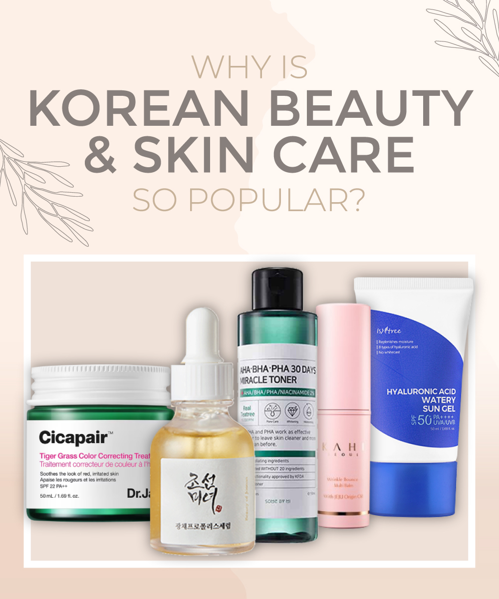 Why Is Korean Beauty & Skin Care So Popular?