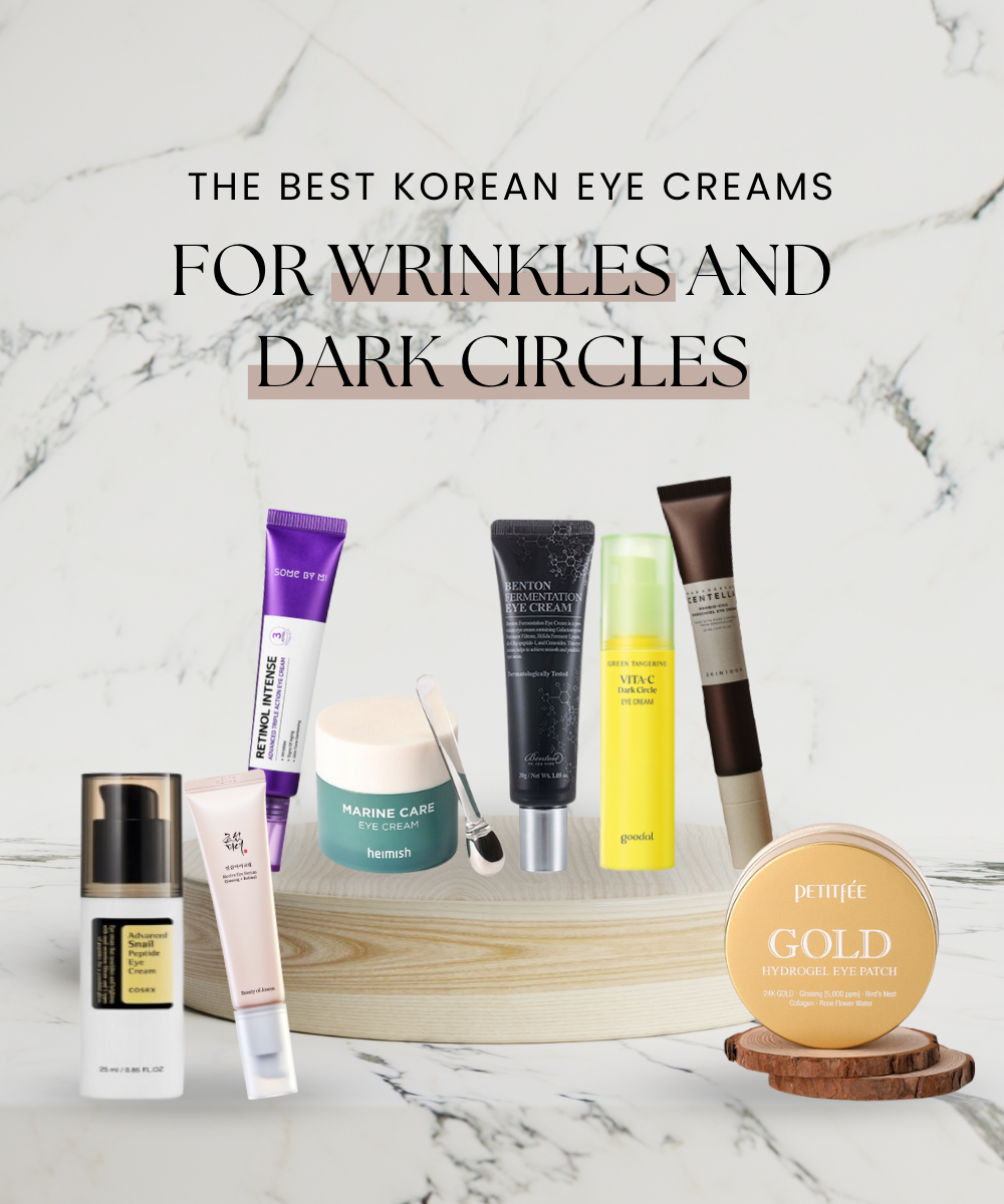 The Best Korean Eye Creams For Wrinkles and Dark Circles